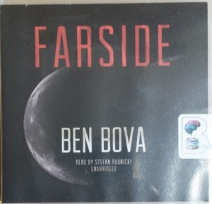 Farside written by Ben Bova performed by Stefan Rudnicki on CD (Unabridged)